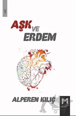 Aşk Ve Erdem