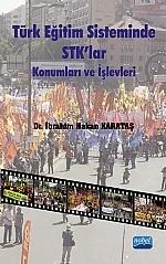 Türk Eğitim Sisteminde STK'lar Konumları ve İşlevleri