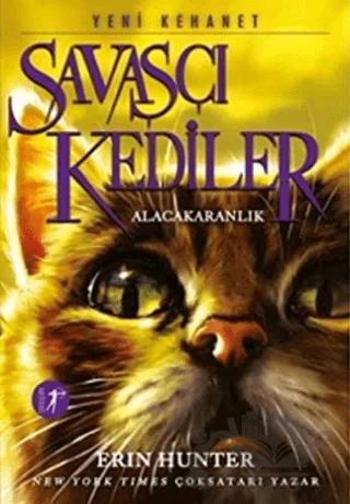 Savaşçı Kediler: Alacakaranlık