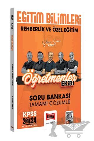 KPSS Eğitim Bilimleri Öğretmenler Ekibi Rehberlik ve Özel Eğitim Tamamı Çözümlü Soru Bankası