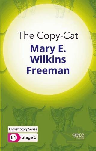 The Copy-Cat - İngilizce Hikayeler B1 Stage 3