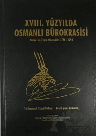 XVIII. Yüzyılda Osmanlı Bürokrasisi