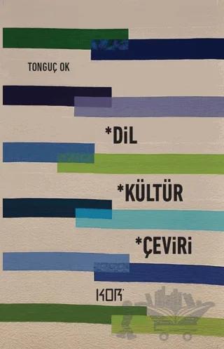 Dil, Kültür, Çeviri