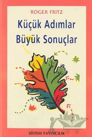 Küçük Adımlar Büyük Sonuçlar