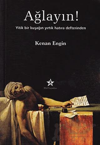 Ağlayın!