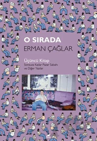 O Sırada