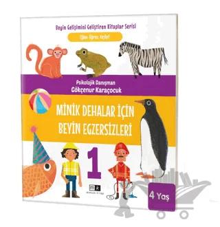 Minik Dehalar İçin Beyin Egzersizleri 4+ Yaş – Gökçenur Karaçocuk – Mirhan Kitap kitap kapağı