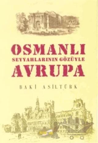 Osmanlı Seyyahlarının Gözüyle Avrupa