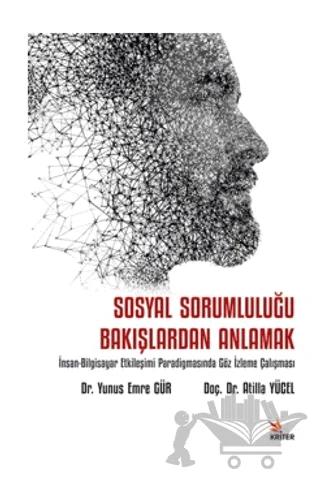 Sosyal Sorumluluğu Bakışlardan Anlamak
