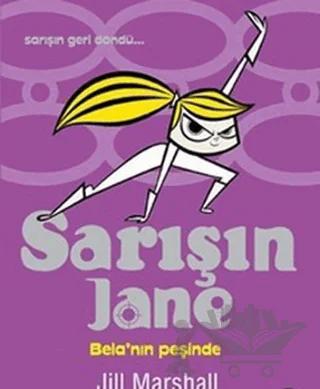 Sarışın Jane - Bela’nın Peşinde