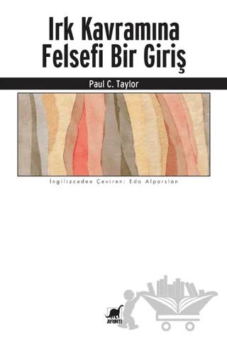 Irk Kavramına Felsefi Bir Giriş
