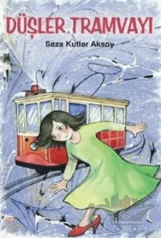 Düşler Tramvayı