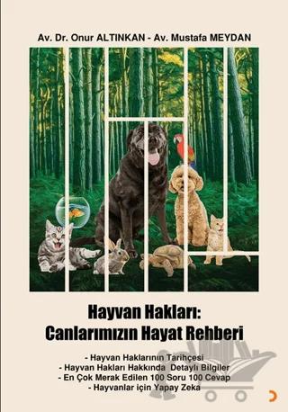Hayvan Hakları: Canlarımızın Hayat Rehberi