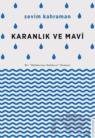 Karanlık ve Mavi