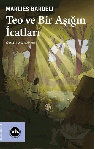 Teo ve Bir Aşığın İcatları