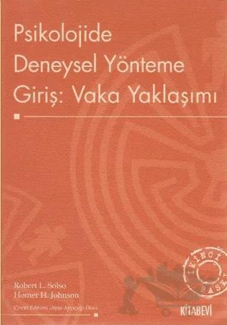 Psikolojide Deneysel Yönteme Giriş: Vaka Yaklaşımı