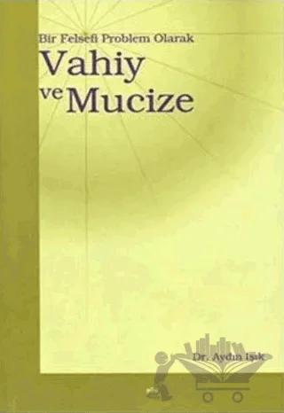 Vahiy ve Mucize