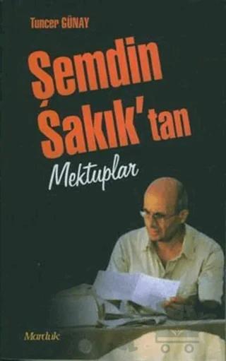 Şemdin Sakık'tan Mektuplar