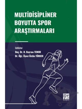 Multidisipliner Boyutta Spor Araştırmaları
