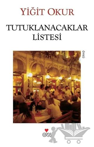 Tutuklanacaklar Listesi