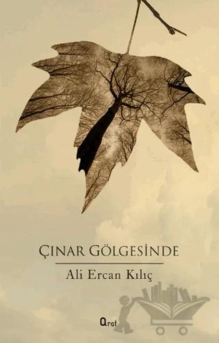 Çınar Gölgesinde