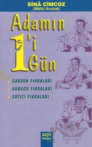 Adamın 1’i 1 Gün - Garson Fıkraları, Sürücü Fıkraları, Satıcı Fıkraları