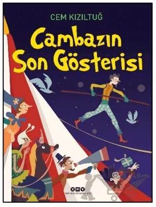 Cambazın Son Gösterisi