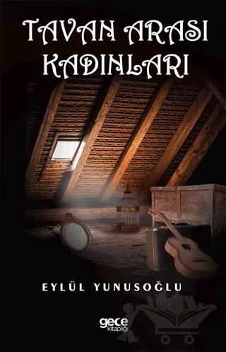 Tavan Arası Kadınları