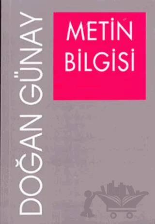 Metin Bilgisi