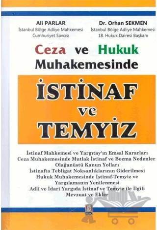 Ceza ve Hukuk Muhakemesinde İstinaf ve Temyiz