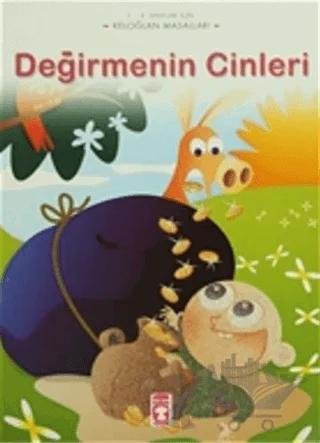 Değirmenin Cinleri - Keloğlan Masalları