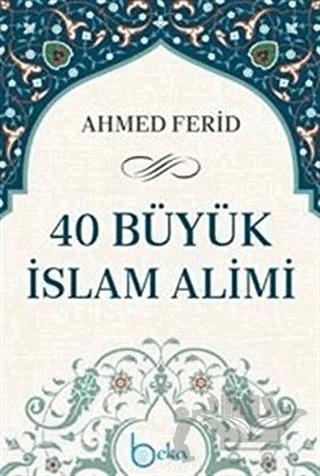 40 Büyük İslam Alimi