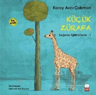 Küçük Zürafa - Değerler Eğitimi Serisi - 1