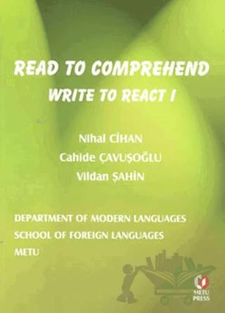 Read To Comprehend Write To React 1