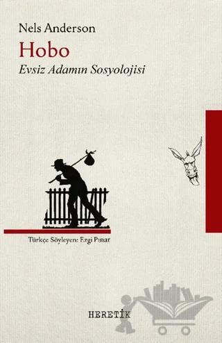 Hobo Evsiz Adamın Sosyolojisi
