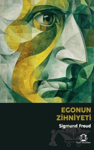 Egonun Zihniyeti