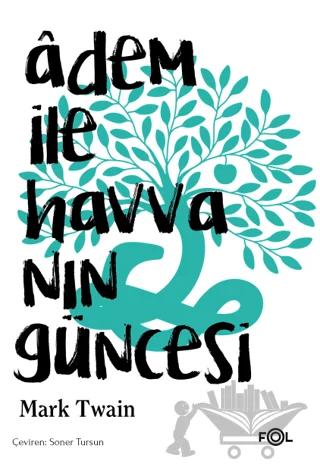 Adem ile Havva’nın Güncesi