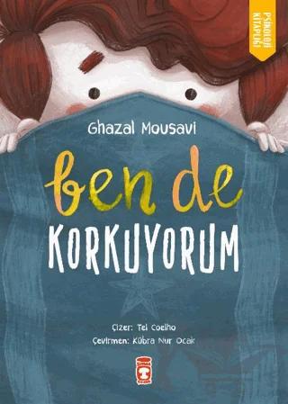 Ben de Korkuyorum