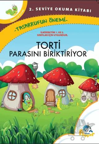 Torti Parasını Biriktiriyor