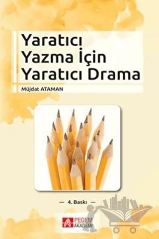 Yaratıcı Yazma için Yaratıcı Drama