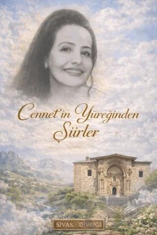 Cennetin Yüreğinden Şiirler