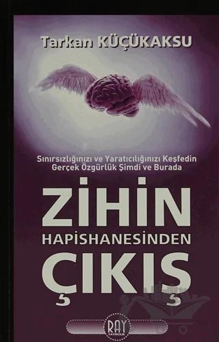 Zihin Hapishanesinden Çıkış