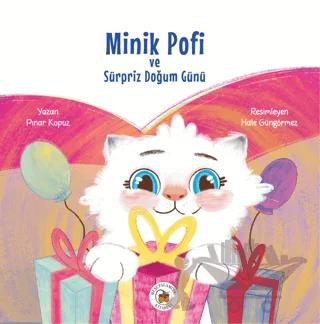 Minik Pofi ve Sürpriz Doğum Günü