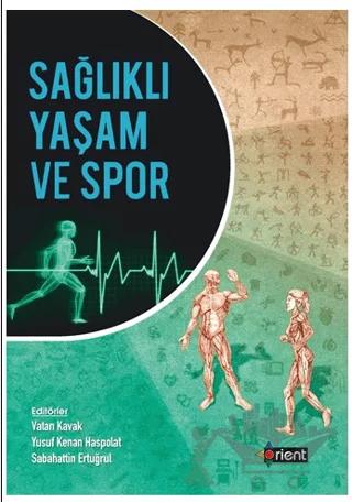 Sağlıklı Yaşam ve Spor