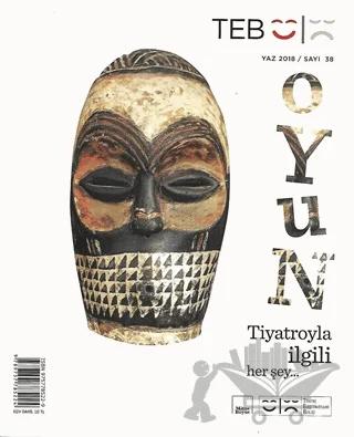 Teb Oyun Dergisi Sayı: 38 Yaz 2018