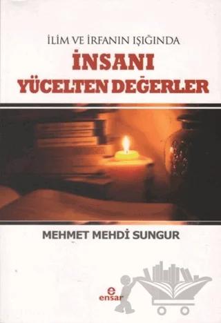 İnsanı Yücelten Değerler