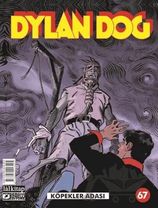 Dylan Dog Sayı: 67 - Köpekler Adası
