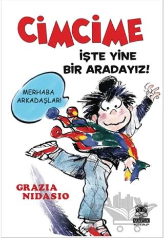 Cimcime - İşte Yine Bir Aradayız!
