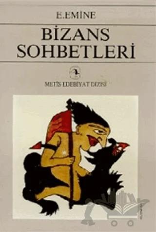 Bizans Sohbetleri