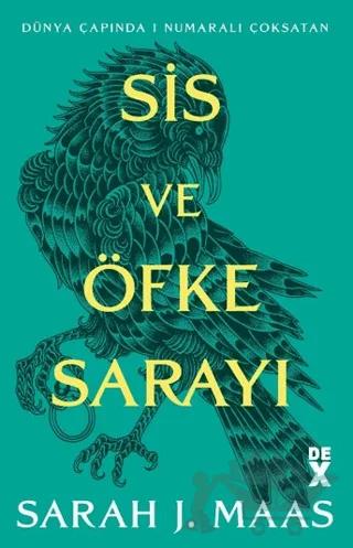 Sis ve Öfke Sarayı